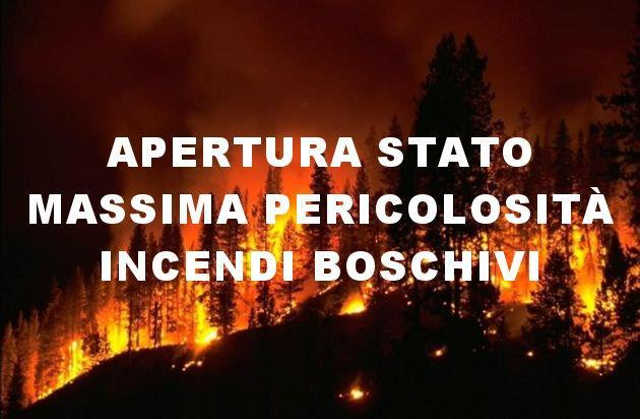 Incendi boschivi, dal 15/06 al 20/09  stato di grave pericolosità